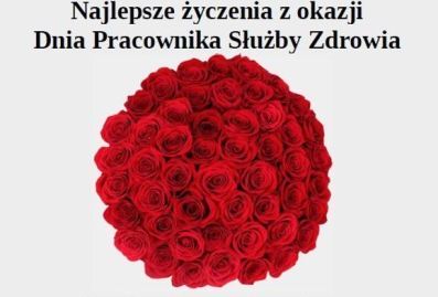 Grafika przedstawia same kwiaty czerwonych róż ułożone w krąg oraz napis: najlepsze życzenia z okazji dnia pracownika służby zdrowia.  
