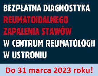 Treść grafiki uwypukla informację, że z bezpłatnej diagnostyki RZS można korzystać w Centrum Reumatologii do 31 marca 2023 roku.